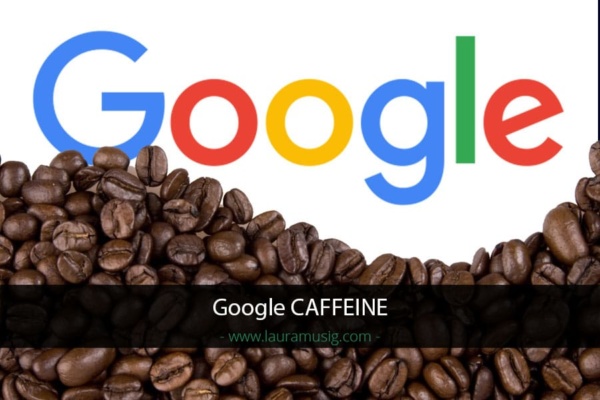 google-caffeine