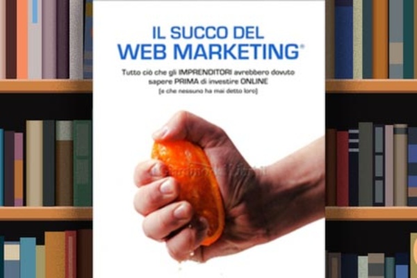 il-succo-del-webmarketing-libro-recensione